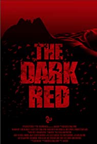دانلود فیلم The Dark Red سال 2018