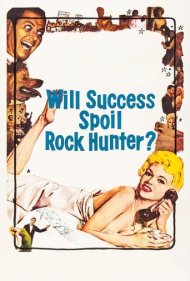 دانلود فیلم Will Success Spoil Rock Hunter? سال 1957 - آیا موفقیت راک هانتر را خراب خواهد کرد؟
