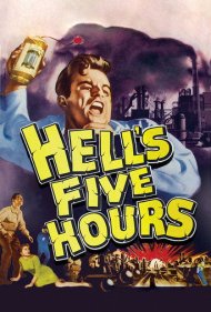 دانلود فیلم Hell's Five Hours سال 1958 - پنج ساعت جهنمی
