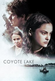 دانلود دوبله فارسی فیلم Coyote Lake سال 2019 - دریاچه کایوت