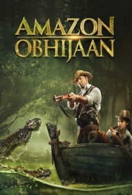 دانلود فیلم Amazon Obhijaan سال 2017