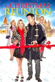 دانلود فیلم A Christmas Reunion سال 2015 - تجدید دیدار کریسمس