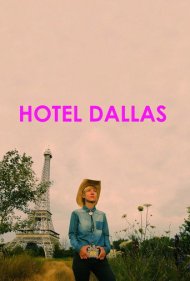 دانلود فیلم Hotel Dallas سال 2016 - هتل دالاس