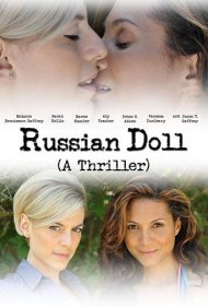 دانلود فیلم Russian Doll سال 2016 - عروسک روسی