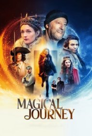 دانلود فیلم A Magical Journey سال 2019 - یک سفر جادویی