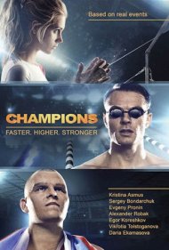 دانلود فیلم The Champions: Faster. Higher. Stronger سال 2016 - قهرمانان: سریع‌تر. بالاتر. قوی‌تر