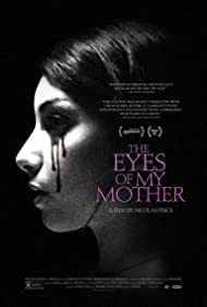 دانلود فیلم The Eyes of My Mother سال 2016