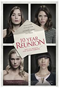 دانلود فیلم 10 Year Reunion سال 2016 - دیدار مجدد پس از 10 سال