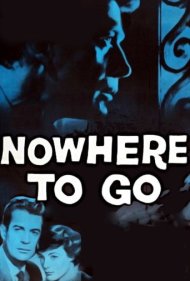 دانلود فیلم Nowhere to Go سال 1958 - راهی برای فرار نیست