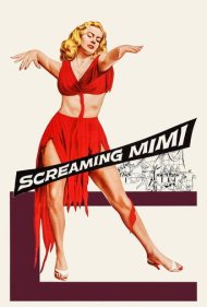 دانلود فیلم Screaming Mimi سال 1958 - میمی جیغ‌جیغو