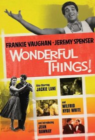 دانلود فیلم Wonderful Things سال 1958 - چیزهای شگفتانگیز