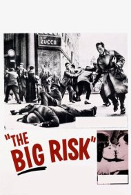 دانلود فیلم The Big Risk سال 1960 - ریسک بزرگ