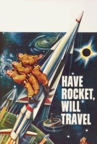 دانلود فیلم Have Rocket, Will Travel سال 1959 - سه کلهپوچ در فضا