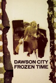 دانلود فیلم Dawson City: Frozen Time سال 2017 - داوسون سیتی: زمان منجمد