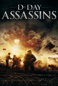 دانلود فیلم D-Day Assassins سال 2019 - قاتلان روز دی