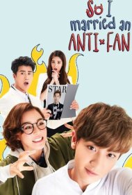 دانلود فیلم So, I Married an Anti-Fan سال 2016 - من با یک انتی فن ازدواج کردم