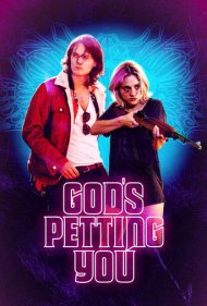 دانلود فیلم God's Petting You سال 2022 - حیوان خانگی خدا