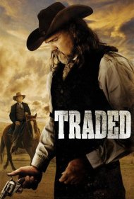 دانلود فیلم Traded سال 2016 - معامله