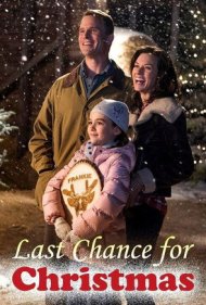 دانلود فیلم Last Chance for Christmas سال 2015 - آخرین شانس برای کریسمس