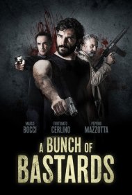 دانلود فیلم A Bunch of Bastards سال 2021 - یک مشت حرامزاده