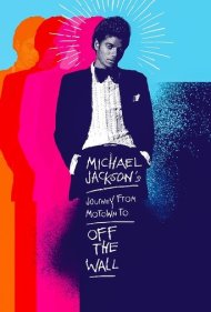 دانلود فیلم Michael Jackson's Journey from Motown to Off the Wall سال 2016
