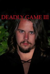 دانلود فیلم Deadly Game III: Dark Season سال 2011 - بازی مرگبار ۳: فصل تاریک