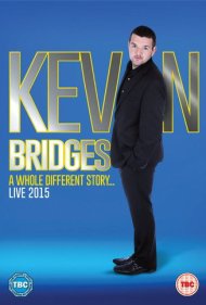 دانلود فیلم Kevin Bridges: A Whole Different Story سال 2015 - کوین بریجز: یک داستان کاملاً متفاوت