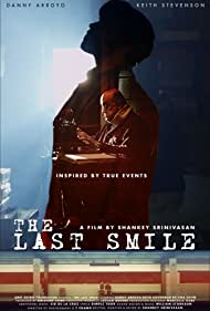 دانلود فیلم The Last Smile سال 2016 - آخرین لبخند