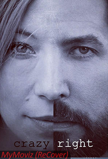 دانلود فیلم Crazy Right سال 2018