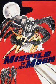 دانلود فیلم Missile to the Moon سال 1958 - موشک به مقصد ماه