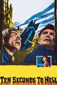 دانلود فیلم Ten Seconds to Hell سال 1959 - ده ثانیه تا جهنم