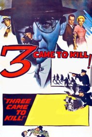 دانلود فیلم Three Came to Kill سال 1960 - سه نفر برای کشتن آمدند