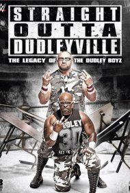 دانلود فیلم Straight Outta Dudleyville: The Legacy of the Dudley Boyz سال 2016 - مستقیم از دادلیویل: میراث دادلی بویز
