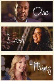 دانلود فیلم One Last Thing سال 2018 - یه چیز دیگه