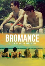 دانلود فیلم Bromance سال 2016 - برومنس