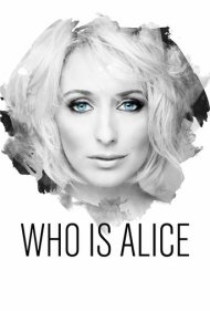 دانلود فیلم Who Is Alice? سال 2017 - آلیس کیست؟