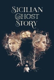 دانلود فیلم Sicilian Ghost Story سال 2017 - داستان یک روح سیسیلی