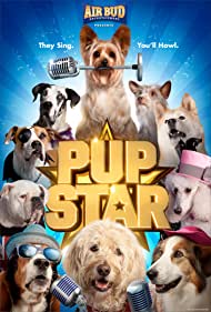 دانلود فیلم Pup Star سال 2019 - توله سگ ستاره