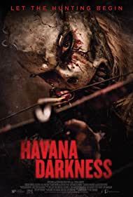 دانلود فیلم Havana Darkness سال 2019 - هاوانای تاریک