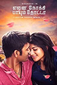 دانلود فیلم Enai Noki Paayum Thota سال 2019 - گلوله ای به نام من