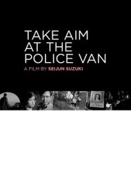 دانلود فیلم Take Aim at the Police Van سال 1960 - ون پلیس را هدف بگیر
