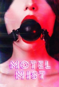 دانلود فیلم Motel Mist سال 2016