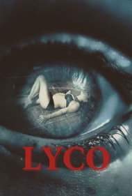 دانلود فیلم Lyco سال 2018 - لایکو
