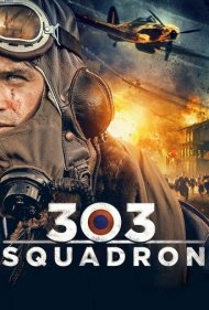 دانلود فیلم Squadron 303 سال 2018 - گردان هوایی 303