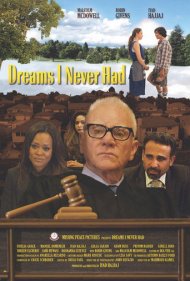 دانلود فیلم Dreams I Never Had سال 2018 - رویاهایی که هرگز نداشتم