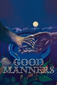 دانلود فیلم Good Manners سال 2017 - رفتار خوب