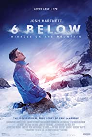 دانلود دوبله فارسی فیلم 6 Below: Miracle on the Mountain سال 2017 - معجزه در کوهستان