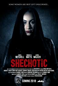 دانلود فیلم SheChotic سال 2018