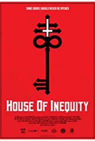 دانلود فیلم House of Inequity سال 2023 - خانه بی عدالتی