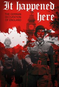 دانلود فیلم It Happened Here سال 1966 - اینجا اتفاق افتاد